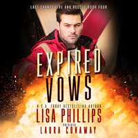 Expired Vows: A Last Chance County Novel - Lisa Phillips, Laura Conaway