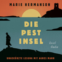 Die Pestinsel - Kriminalroman (Ungekürzt) - Marie Hermanson