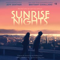 Sunrise Nights - Brittany Cavallaro, Jeff Zentner