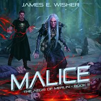 Malice - James E. Wisher