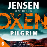 OXEN – Pilgrim - Jens Henrik Jensen
