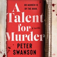 A Talent for Murder: A Novel - Peter Swanson