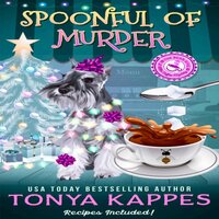 Spoonful of Murder - Tonya Kappes