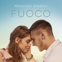 Fuoco - Meghan March