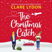 The Christmas Catch - Clare Lydon