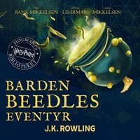 Barden Beedles Eventyr: Harry Potter Hogwarts Biblioteket - J.K. Rowling