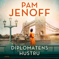 Diplomatens hustru - Pam Jenoff