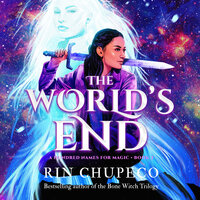 The World's End - Rin Chupeco