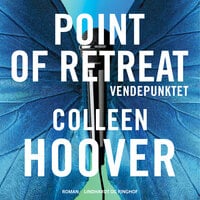 Point of Retreat - Vendepunktet - Colleen Hoover