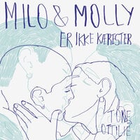 Milo og Molly er ikke kærester - Tone Ottilie