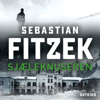 Sjæleknuseren - Sebastian Fitzek