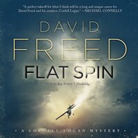 Flat Spin: A Cordell Logan Mystery - David Freed