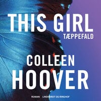 This Girl - Tæppefald - Colleen Hoover