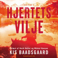 Hjertets Vilje - Kis Baadsgaard