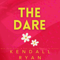 The Dare - Kendall Ryan