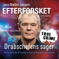Efterforsket: Drabschefens sager - Jens Møller Jensen, Stine Bolther