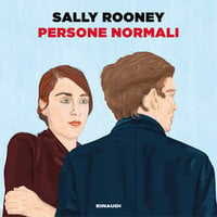 Persone normali - Sally Rooney