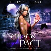 Chaos Pact: Supernatural Battle - Kelly St Clare