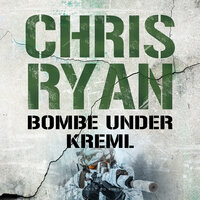 Bombe under Kreml - Chris Ryan