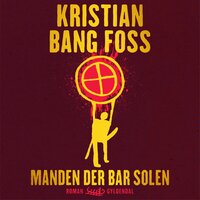 Manden der bar solen - Kristian Bang Foss