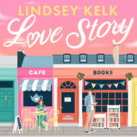 Love Story - Lindsey Kelk