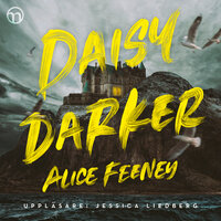 Daisy Darker - Alice Feeney