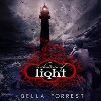 A Shadow of Light - Bella Forrest