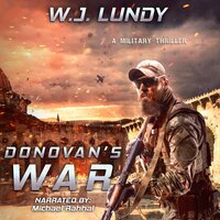 Donovan's War: A Tommy Donovan Story - WJ Lundy