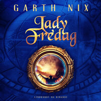 Lady Fredag - Garth Nix