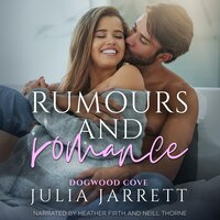 Rumours and Romance - Julia Jarrett