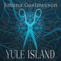 Yule Island - Johana Gustawsson