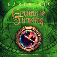 Grumme Tirsdag - Garth Nix
