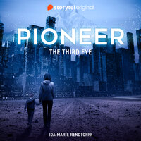 Pioneer - The Third Eye - Ida-Marie Rendtorff