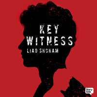 Key Witness - Liad Shoham