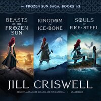 The Frozen Sun Saga: Books 1–3 - Jill Criswell