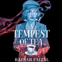 A Tempest of Tea: The must-read YA vampire fantasy of 2024, from the author of TikTok sensation We Hunt the Flame - Hafsah Faizal