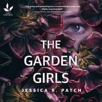 The Garden Girls - Jessica R. Patch