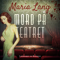 Mord på teatret - Maria Lang
