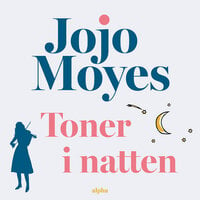 Toner i natten - Jojo Moyes