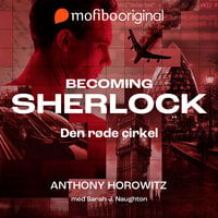 Becoming Sherlock - Den røde cirkel - Anthony Horowitz