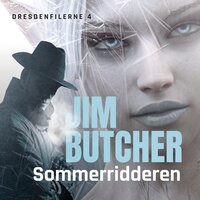 Sommerridderen - Jim Butcher