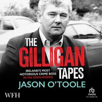 The Gilligan Tapes - Jason O'Toole