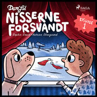 Den jul nisserne forsvandt - 1. søndag i advent - Sophie Souid, Katrine Skovgaard