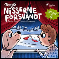 Den jul nisserne forsvandt - 2. søndag i advent - Sophie Souid, Katrine Skovgaard