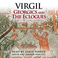 The Eclogues and Georgics - Vergil