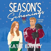 Season's Schemings - Katie Bailey