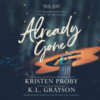 Already Gone - Kristen Proby, K.L. Grayson