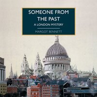 Someone from the Past - Margot Bennett