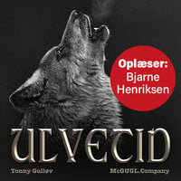 Ulvetid - Del 1&2: 1000-Årsriget - sagaen - Tonny Gulløv
