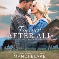 Forever After All: A Christian Cowboy Romance - Mandi Blake